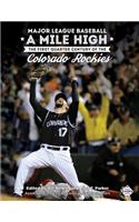 Major League Baseball A Mile High