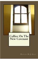 Collier On The New Covenant