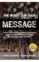 Money is in Your Message