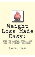 Weight Loss Made Easy