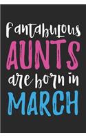 Fantabulous Aunts Are Born In March