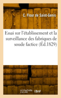 Essai sur l'établissement et la surveillance des fabriques de soude factice