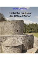 Kirchliche Baukunst der Cotes d´Armor