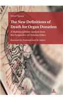 New Definitions of Death for Organ Donation