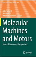 Molecular Machines and Motors