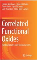 Correlated Functional Oxides