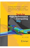 Tools for High Performance Computing 2016