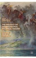 Politics of International Political Theory