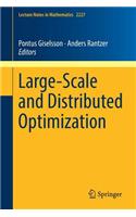 Large-Scale and Distributed Optimization