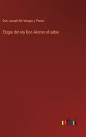 Elogio del rey Don Alonso el sabio