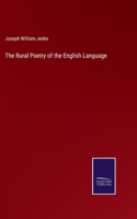 The Rural Poetry of the English Language