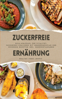 Zuckerfreie Ernährung