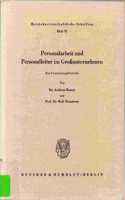 Personalarbeit Und Personalleiter Im Grossunternehmen