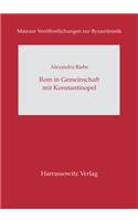 ROM in Gemeinschaft Mit Konstantinopel