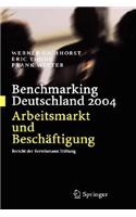 Benchmarking Deutschland 2004