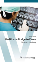 Health as a Bridge to Peace