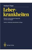 Leberkrankheiten: Klinisch-Morphologische Diagnostik Und Ihre Grundlagen