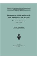 Die Deutsche Bleifarbenindustrie Vom Standpunkt Der Hygiene