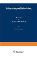 Waldvermessung und Waldeintheilung: Anleitung für Studium und Praxis(German)
