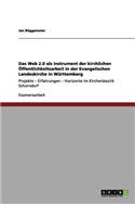Web 2.0 als Instrument der kirchlichen Öffentlichkeitsarbeit in der Evangelischen Landeskirche in Württemberg