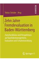 Zehn Jahre Fremdevaluation in Baden‐württemberg