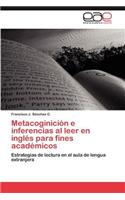 Metacoginicion E Inferencias Al Leer En Ingles Para Fines Academicos