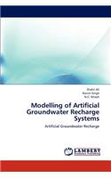 Modelling of Artificial Groundwater Recharge Systems: (English)