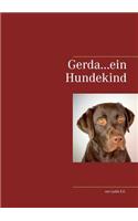 Gerda...ein Hundekind