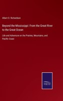 Beyond the Mississippi
