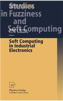 Soft Computing in Industrial Electronics