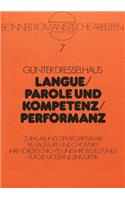 Langue / Parole Und Kompetenz / Performanz