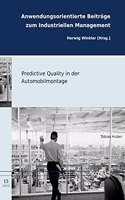 Predictive Quality in Der Automobilmontage