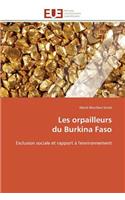 Les Orpailleurs Du Burkina Faso