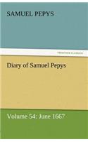 Diary of Samuel Pepys - Volume 54