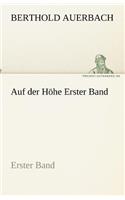 Auf der Höhe Erster Band