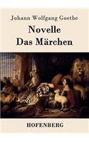 Novelle / Das Märchen: (German)