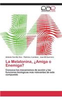 Melatonina, ¿Amiga o Enemiga?