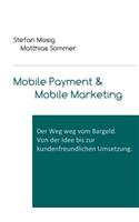 Mobile Payment & Mobile Marketing