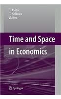 Time and Space in Economics
