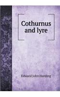 Cothurnus and Lyre: (English)