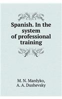 Spanish. by the Job Training System