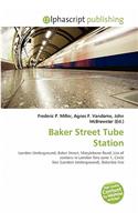 Baker Street Tube Station: (English)