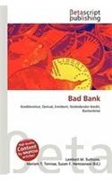 Bad Bank
