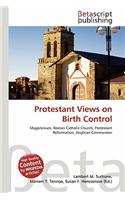 Protestant Views on Birth Control: (English)
