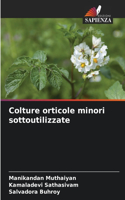 Colture orticole minori sottoutilizzate