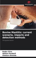 Bovine Mastitis