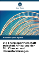 Die Energiepartnerschaft zwischen Afrika und der EU