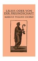Lälius oder von der Freundschaft: Laelius de amicitia