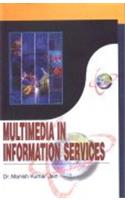 Multimedia in Information Services
