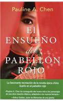 El Ensueno del Pabellon Rojo